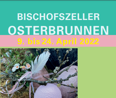 Osterbrunnen 9.-24. April 2022