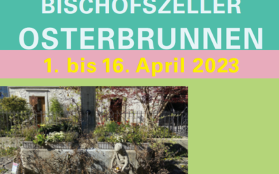 Osterbrunnen 1.-16. April 2023